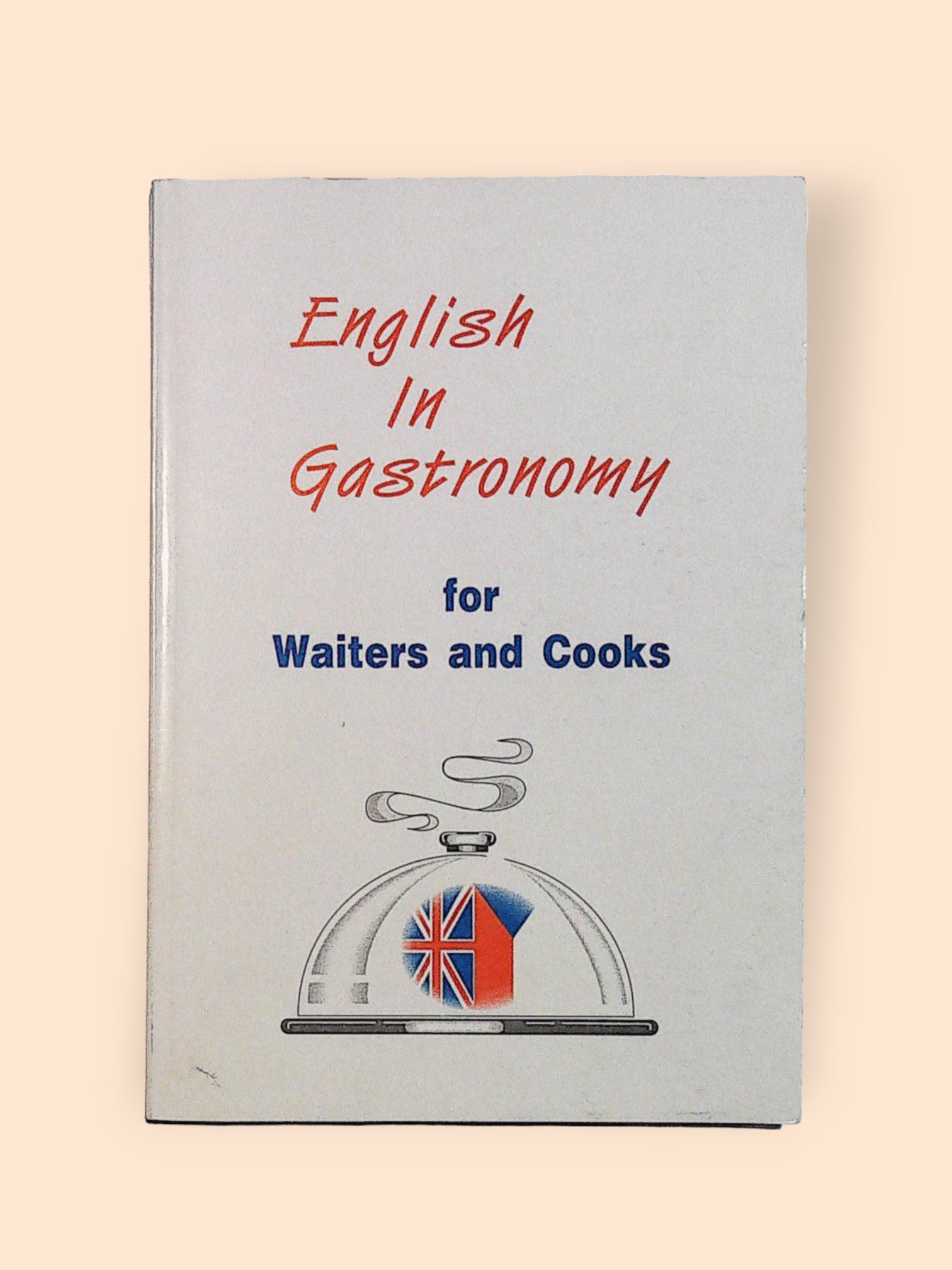 English-In-Gastronomy-for-Waiters-and-Cooks-Kunst-Petr