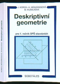 Deskriptivní geometrie pro 1. ročník SPŠ
