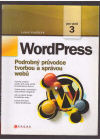 WordPress, Podrobný průvodce tvorbou a správou webů