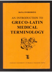 An introduction to Greco - latin medical terminology