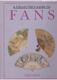 A collector's guide to fans