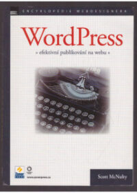 WordPress, efektivní publikování na webu