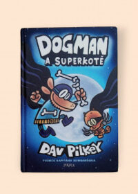 Dogman a superkotě