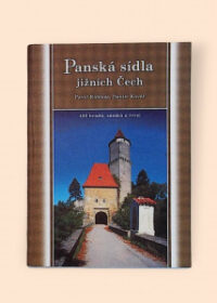 Panská sídla jižních Čech