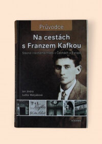 Na cestách s Franzem Kafkou