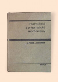 Hydraulické a pneumatické mechanismy