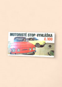 Motoristé stop - vyhláška č. 100