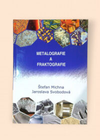 Metalografie a fraktografie