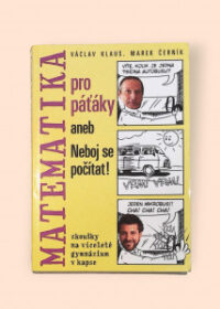 Matematika pro páťáky, aneb, Neboj se počítat!