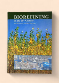 Biorefining in the 21st Century