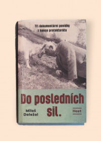 Do posledních sil