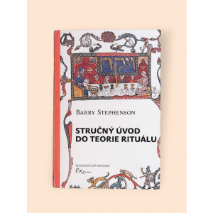 stephenson-barry-valentinova-lucie-strucny-uvod-do-teorie-ritualu-2022.jpg stephenson-barry-valentinova-lucie-strucny-uvod-do-teorie-ritualu-2022.jpg