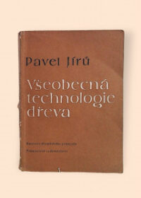 Všeobecná technologie dřeva