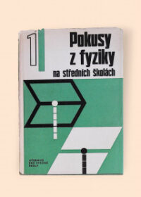 Pokusy z fyziky na středních školách