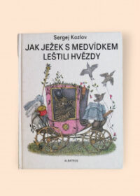 Jak Ježek s Medvídkem leštili hvězdy