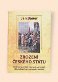 Zrození českého státu