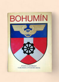 Bohumín: Studie a materiály k dějinám a výstavbě města