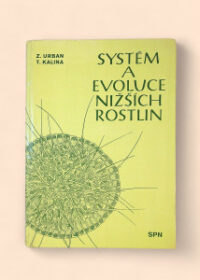 Systém a evoluce nižších rostlin