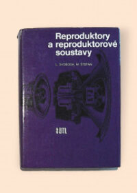 Reproduktory a reproduktorové soustavy