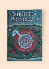 Vikinská princezna, aneb, Velké velrybí vyprávění