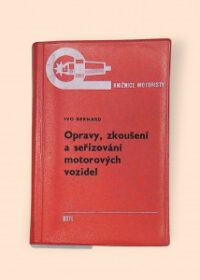 Opravy, zkoušení a seřizování motorových vozidel