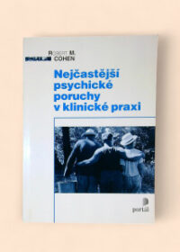 Nejčastější psychické poruchy v klinické praxi