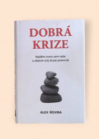 Dobrá krize