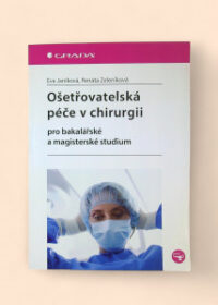 Ošetřovatelská péče v chirurgii