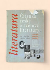 Čítanka české a světové literatury pro 1. ročník středních škol