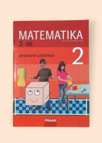 Matematika pro 2. ročník ZŠ pracovní učebnice 2. díl