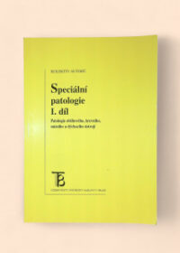 Speciální patologie I. díl