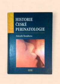 Historie české perinatologie