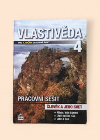 Vlastivěda 4 - Pracovní sešit