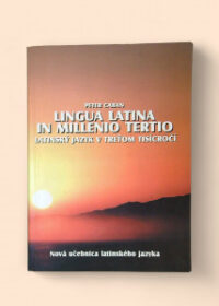 Lingua latina in millenio tertio: Latinský jazyk v treťom tisícročí