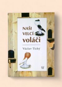 Naši velcí voláči