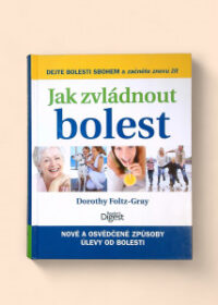 Jak zvládnout bolest