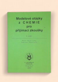 Modelové otázky z chemie pro přijímací zkoušky