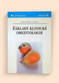 Základy klinické obezitologie