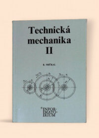 Technická mechanika II