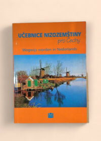 Učebnice nizozemštiny pro Čechy =