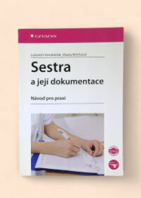 Sestra a její dokumentace