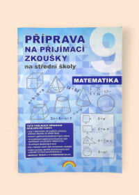 Příprava na přijímací zkoušky na střední školy - Matematika