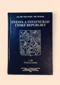 Ústava a ústavní řád České republiky