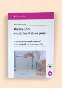 Riziko pádu v ošetřovatelské praxi