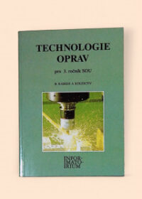 Technologie oprav pro 3. ročník SOU