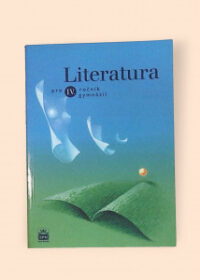 Literatura pro IV. ročník gymnázií