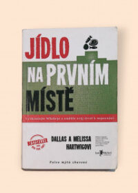 Jídlo na prvním místě