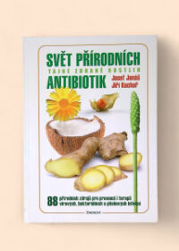 Svět přírodních antibiotik