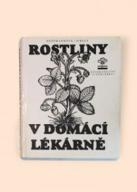 Rostliny v domácí lékárně