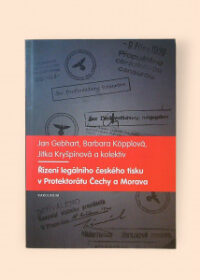 Řízení legálního českého tisku v Protektorátu Čechy a Morava